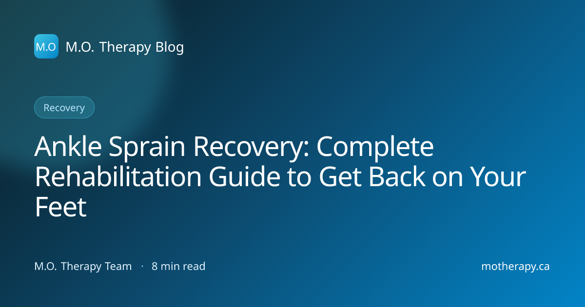 Ankle Sprain Recovery: Complete Rehabilitation Guide to Get Back on ...