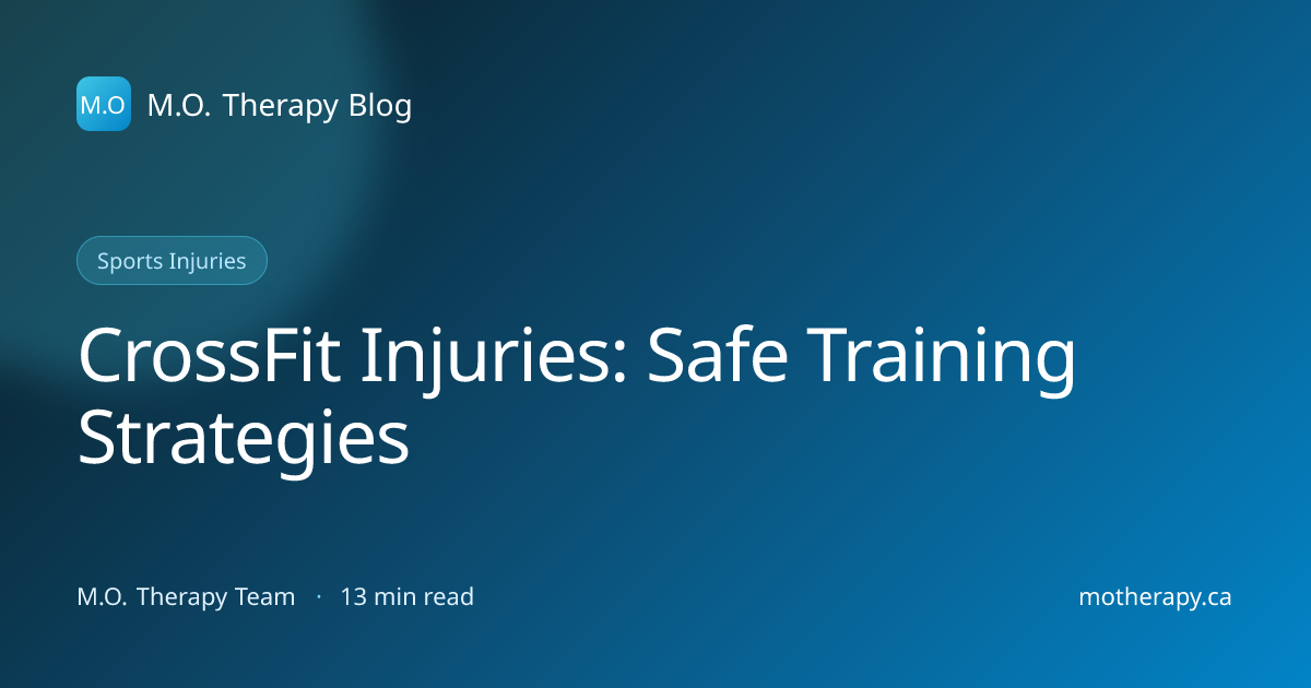 CrossFit Injuries: Safe Training Strategies | M.O. Therapy Markham