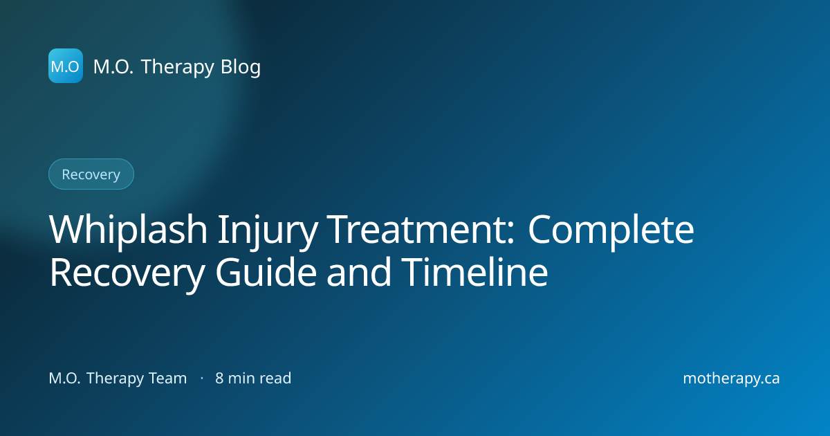Whiplash Injury Treatment: Complete Recovery Guide and Timeline | M.O ...